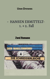 Hansen ermittelt 1+ 2. Fall - Uwe Drewes - ebook