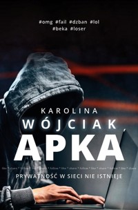 Apka - Karolina Wójciak - ebook + audiobook + książka
