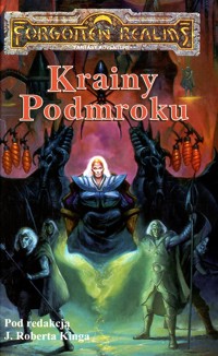 Krainy Podmroku - redakcja J. Robert King - ebook