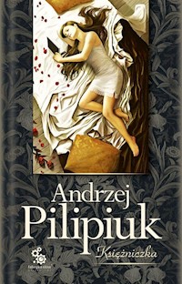 Księżniczka - Andrzej Pilipiuk - ebook + audiobook + książka