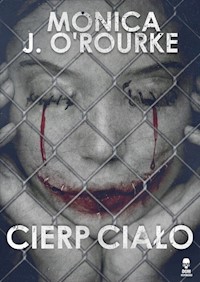 Cierp ciało - O'Rourke Monica J. - książka