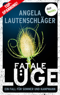 Fatale Lüge - Angela Lautenschläger - ebook