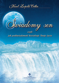 Świadomy sen - Karol Leopold Cetlin - ebook