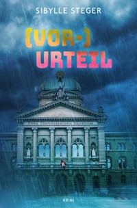 (Vor-)Urteil - Sibylle Steger - ebook