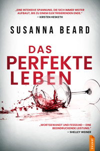 Das perfekte Leben - Susanna Beard - ebook