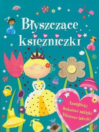 Błyszczące księżniczki - Archer M. O'Toole J. - książka
