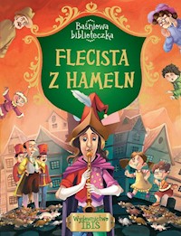 Baśniowa biblioteczka Flecista z Hammeln -  - książka