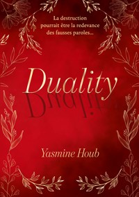 Duality - Yasmine Houb - ebook
