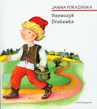 Szewczyk Dratewka - Porazińska Janina - książka