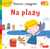 Na plaży. Akademia mądrego dziecka. Zabawa i przygoda - Little red Flower Studio - książka