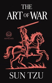 The Art of War by Sun Tzu - Tzu Sun - ebook