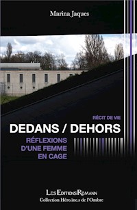 Dedans / Dehors - Marina Jaques - ebook
