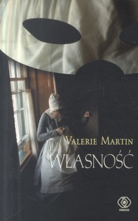 Własność -  Valerie Martin - ebook