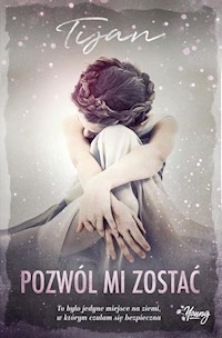 Pozwól mi zostać - Tijan Meyer - książka