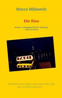 Die Eine - Marco Milosevic - ebook