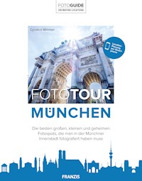Fototour München - Cyriakus Wimmer - ebook