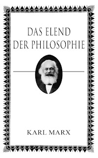 Das Elend der Philosophie - Karl Marx - ebook