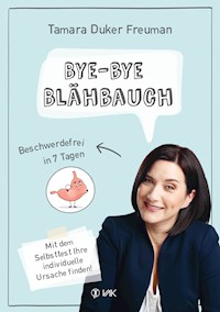 Bye-bye Blähbauch - Tamara Duker Freuman - ebook