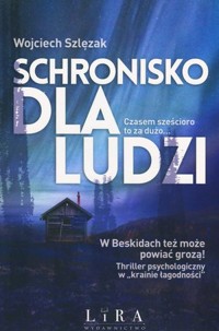 Schronisko dla ludzi - Wojciech Szlęzak - ebook + audiobook + książka