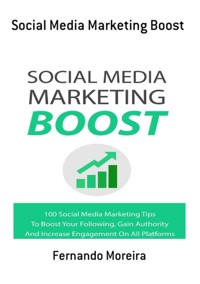 Social Media Marketing Boost - Fernando Moreira - ebook