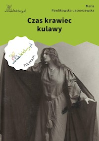 Czas krawiec kulawy - Maria Pawlikowska-Jasnorzewska - ebook
