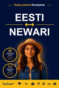 The Language Guide for Travelers - Estonian to Newari - YouGuide - ebook