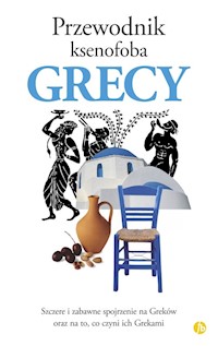 Przewodnik ksenofoba Grecy - Fiada Alexandra - książka