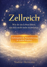 Zellreich - Nadine Hermann - ebook