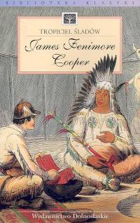 Tropiciel Śladów - Cooper James Fenimore - książka