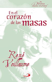 En el corazón de las masas - Voillaume Rene - ebook