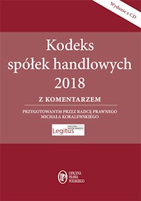 Kodeks spółek handlowych z komentarzem + CD - Michał Koralewski - książka