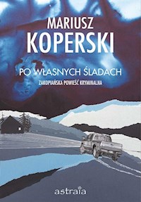 Po własnych śladach - Mariusz Koperski - książka