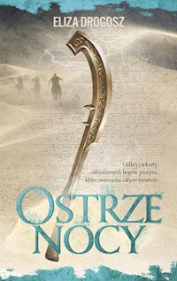 Ostrze nocy - Eliza Drogosz - książka