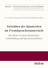 Varietäten des Spanischen im Fremdsprachenunterricht - - ebook