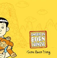 American Born Chinese - Gene Luen Yang - ebook