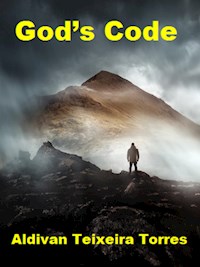 God’s Code - Aldivan Teixeira Tôrres - ebook