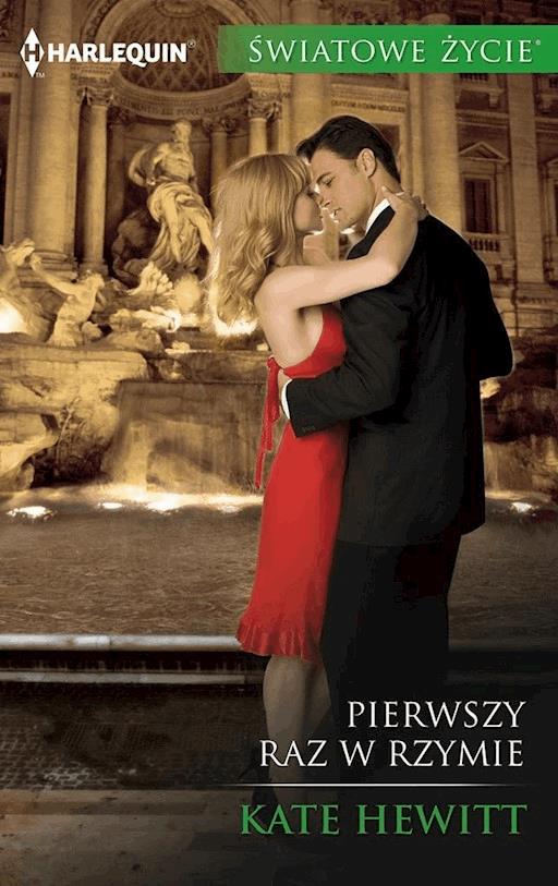 Okładka książki Pierwszy raz w Rzymie - Hewitt Kate