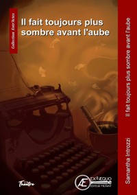 Il fait toujours plus sombre avant l'aube - Samantha Introssi - ebook