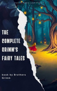 The Complete Grimm's Fairy Tales - Jacob Grimm - ebook