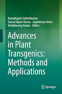 Advances in Plant Transgenics: Methods and Applications -  - ebook