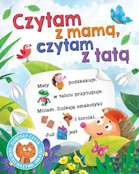 Czytam z mamą czytam z tatą Dorosły czyta dziecko nazywa obrazki - Wasilewicz Grażyna - książka