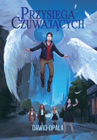 Przysięga czuwających - Dawid Opala - ebook
