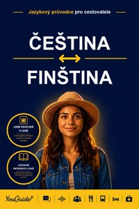 The Language Guide for Travelers - Czech to Finnish - YouGuide - ebook