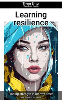 Learning resilience - Them Entor - ebook