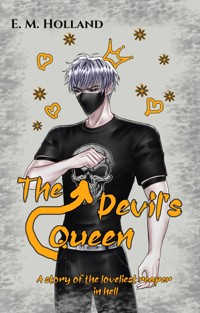 The Devil's Queen - E. M. Holland - ebook