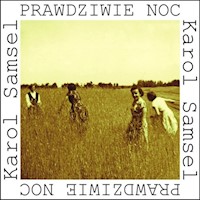 Prawdziwie noc - Samsel Karol - książka