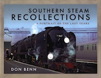 Southern Steam Recollections - Benn Don - książka