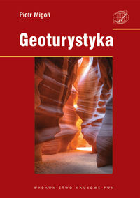 Geoturystyka - Migoń Piotr - książka