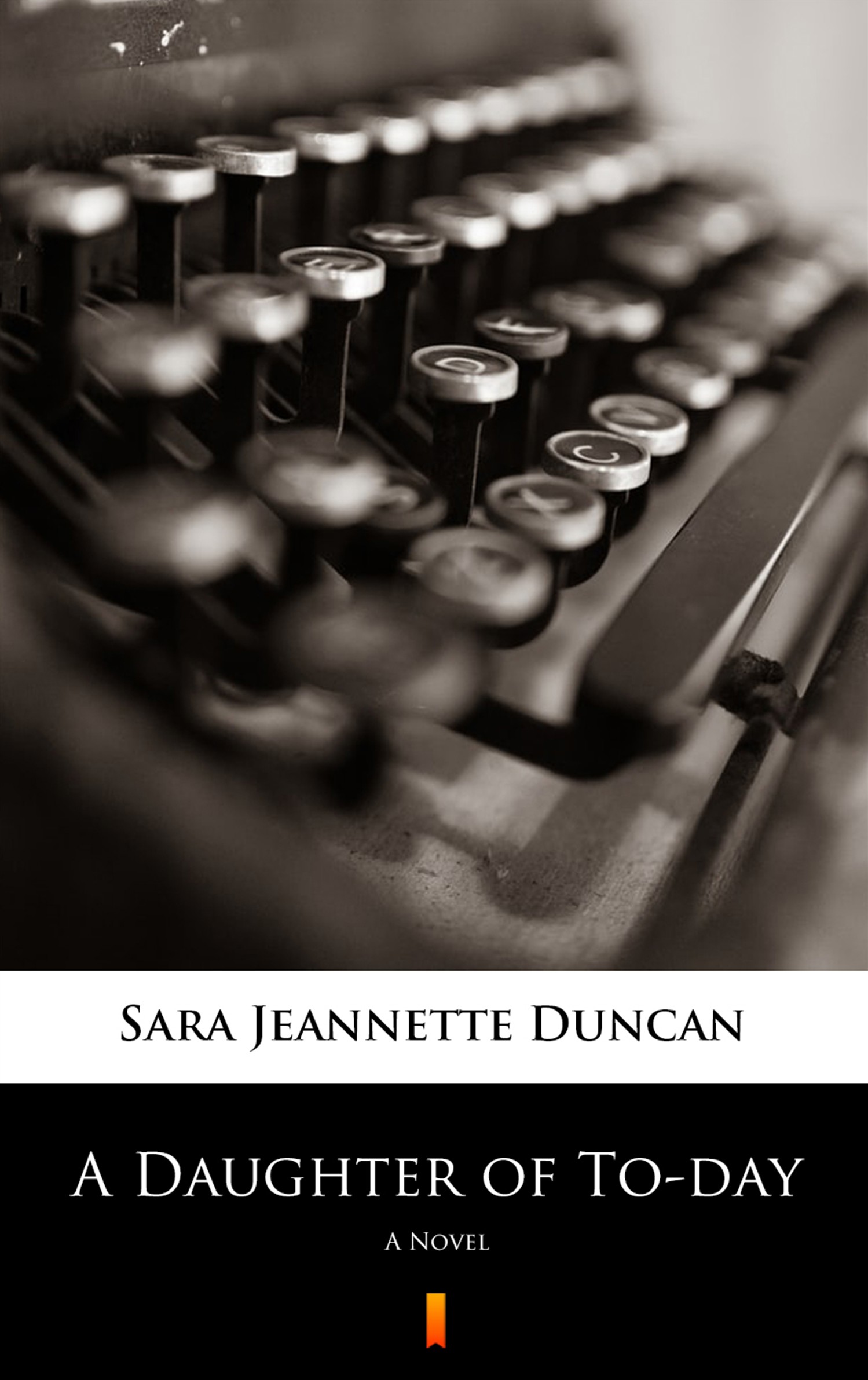 Okładka:A Daughter of To-day. A Novel 