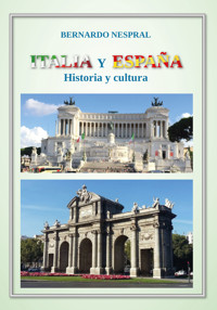 Italia y España - Bernardo Nespral - ebook